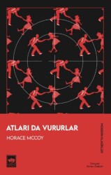 Atları Da Vururlar - Ötüken Neşriyat