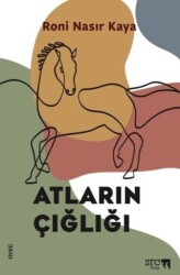 Atların Çığlığı - SRC Kitap
