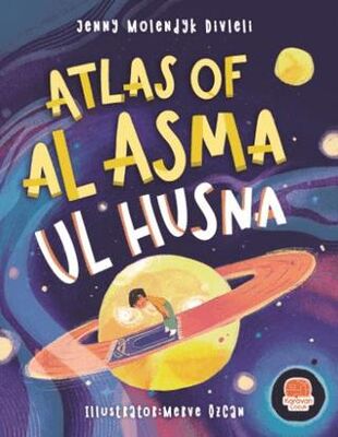 Atlas Of Al Asma Ul Husna İngilizce Esmaü’l Hüsna Atlası