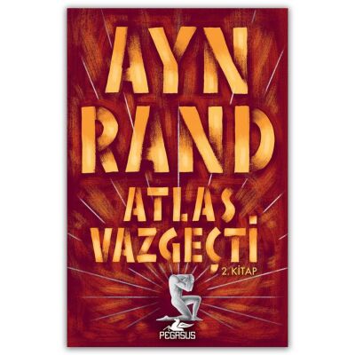 Atlas Vazgeçti 2. Kitap - 1