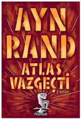Atlas Vazgeçti 3. Kitap - 1