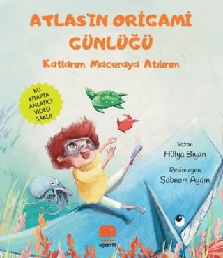 Atlas`ın Origami Günlüğü - 1