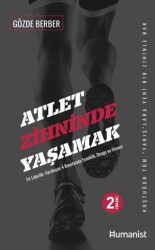 Atlet Zihninde Yaşamak - Hümanist Kitap Yayıncılık