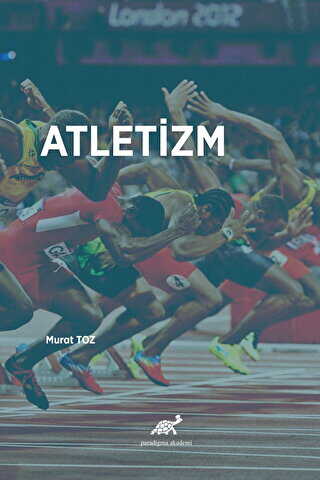 Atletizm - Paradigma Akademi Yayınları