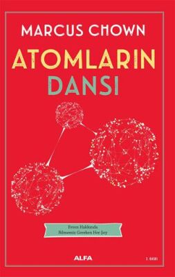 Atomların Dansı - 1