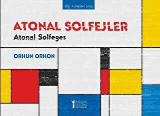 Atonal Solfejler - Müzik Eğitimi Yayınları