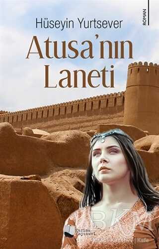 Atusa’nın Laneti - Karina Yayınevi