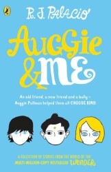 Auggie and Me: Three Wonder Stories - Random House