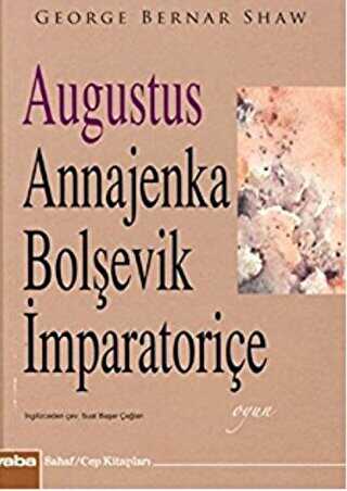 Augustus Annajenka Bolsevik İmparatoriçe