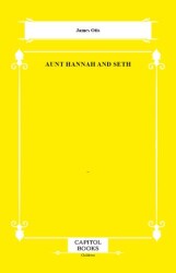 Aunt Hannah and Seth - Capitol Books