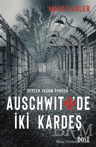 Auschwitz`de İki Kardeş