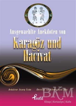 Ausgewaehlte te Anekdoten von Karagöz und Hacivat - Profil Kitap