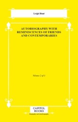 Autobiography With Reminiscences of Friends and Contemporaries - Capitol Books