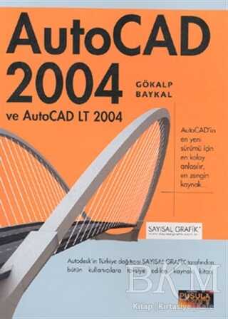 AutoCAD 2004 ve AutoCAD LT 2004
