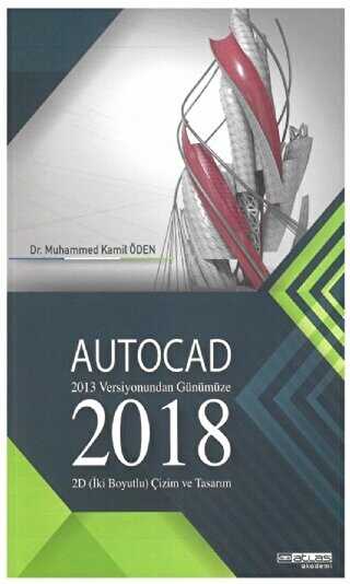 Autocad 2018 - 2013 Versiyonundan Günümüze