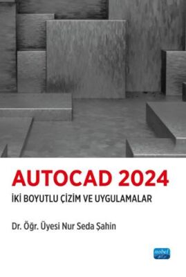 Autocad 2024-İki Boyutlu Çizim ve Uygulamalar - 1