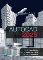 AutoCAD 2025 - Nobel Akademik Yayıncılık