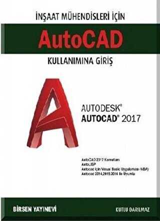 Autocad Kullanımına Giriş - Birsen Yayınevi