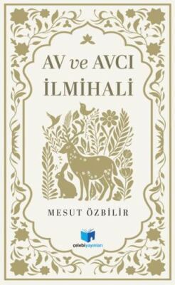 Av ve Avcılık İlmihali - 1