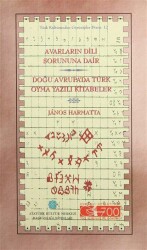 Avarların Dili Sorununa Dair Doğu Avrupa`da Türk Oyma Yazılı Kitabeler - Atatürk Kültür Merkezi Yayınları