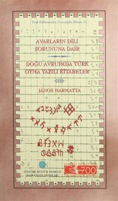 Avarların Dili Sorununa Dair Doğu Avrupa`da Türk Oyma Yazılı Kitabeler - 1