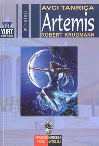 Avcı Tanrıça Artemis - Yurt Kitap Yayın