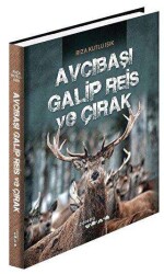 Avcıbaşı Galip Reis ve Çırak - Caretta Yayıncılık