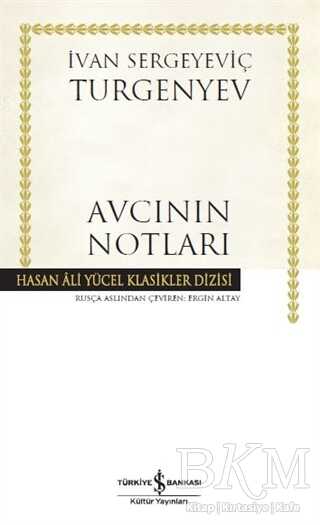 Avcının Notları - İş Bankası Kültür Yayınları