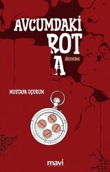 Avcumdaki Rota - Mavi Yayıncılık