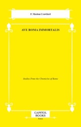 Ave Roma Immortalis - Capitol Books