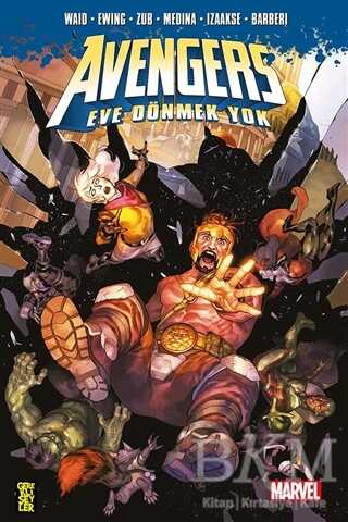 Avengers : Eve Dönmek Yok - Gerekli Şeyler Yayıncılık