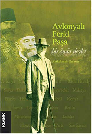 Avlonyalı Ferid Paşa - Klasik Yayınları