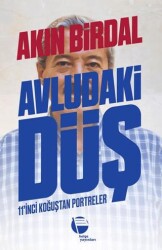 Avludaki Düş - Belge Yayınları