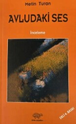 Avludaki Ses - Ürün Yayınları