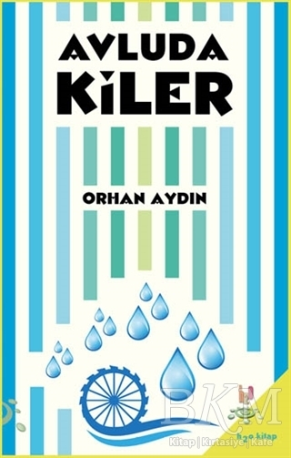 Avludakiler - h2o Kitap