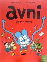 Avni Süper Arkadaş - Büyülü Fener Yayınları