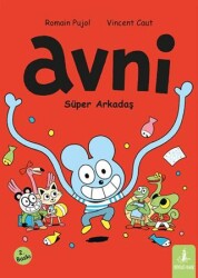 Avni Süper Arkadaş - Büyülü Fener Yayınları