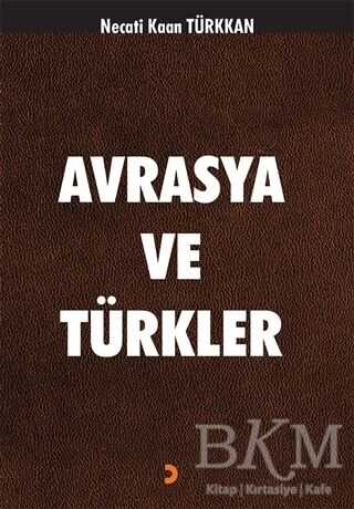 Avrasya ve Türkler - 1