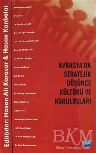Avrasya’da Stratejik Düşünce Kültürü ve Kuruluşları kapağı