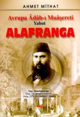 Avrupa Adab-ı Muaşereti Yahut Alafranga kapağı