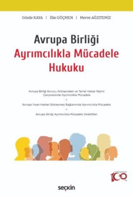 Avrupa Birliği Ayrımcılıkla Mücadele Hukuku - 1