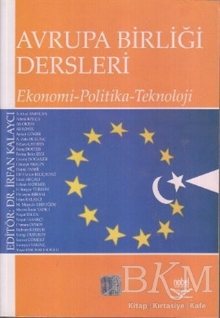 Avrupa Birliği Dersleri Ekonomi - Politika - Teknoloji