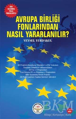 Avrupa Birliği Fonlarından Nasıl Yararlanılır? - Türk İdari Araştırmaları Vakfı