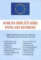 Avrupa Birliği Hibe Fonları Rehberi - Art Basın Yayın Hizmetleri