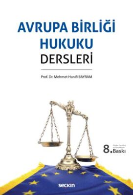 Avrupa Birliği Hukuku Dersleri - 1