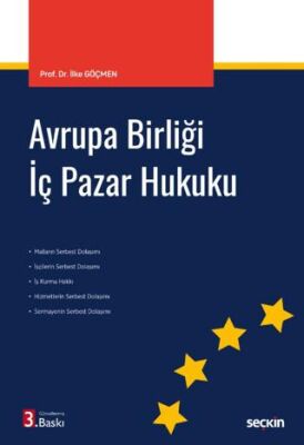 Avrupa Birliği İç Pazar Hukuku - 1