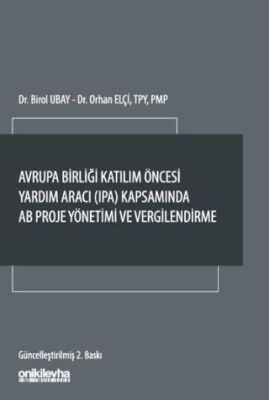 Avrupa Birliği Katılım Öncesi Yardım Aracı IPA Kapsamında AB Proje Yönetimi ve Vergilendirme - 1