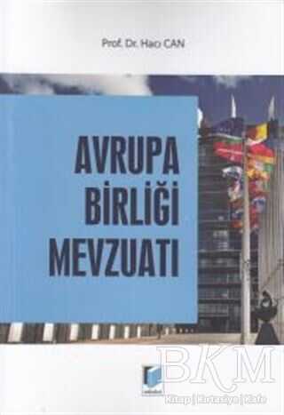 Avrupa Birliği Mevzuatı - Adalet Yayınevi