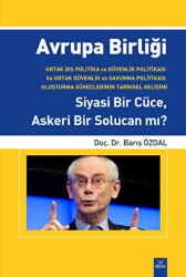 Avrupa Birliği Siyasi Bir Cüce, Askeri Bir Solucan mı? - Dora Basım Yayın