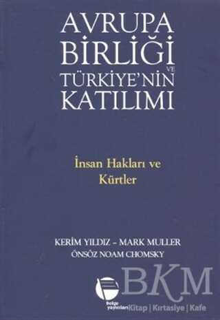 Avrupa Birliği ve Türkiye’nin Katılımı - Belge Yayınları
